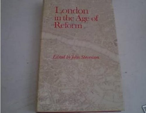 London in the Age of Reform