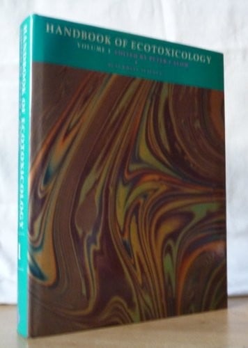 Handbook of Ecotoxicology, Volume 1 (v. 1)