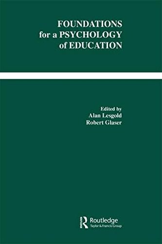 Foundations for a psychology of education