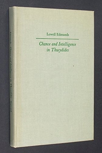 Chance and intelligence in Thucydides