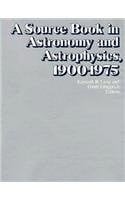 A Source book in astronomy and astrophysics, 1900-1975