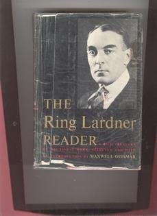 The Ring Lardner Reader (Hudson River Editions)