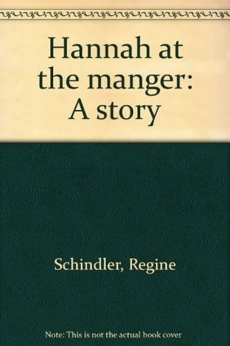 Hannah at the manger
