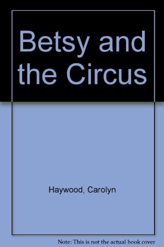 Betsy and the Circus