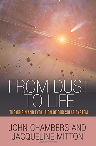 From Dust to Life: The Origin and Evolution of Our Solar System