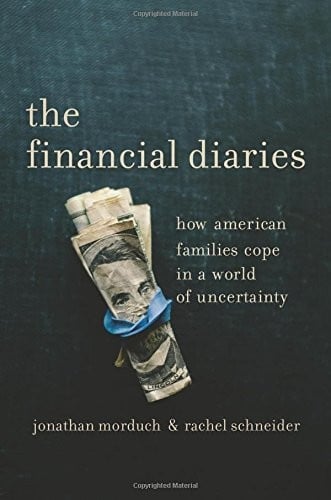 The Financial Diaries: How American Families Cope in a World of Uncertainty