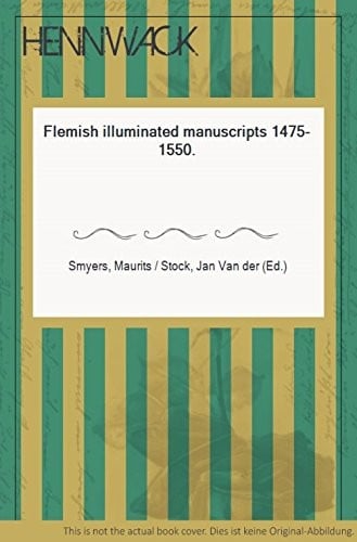 Flemish illuminated manuscripts, 1475-1550