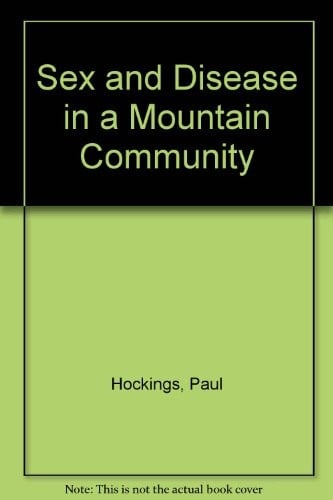 Sex and Disease in a Mountain Community