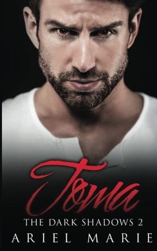 Toma (The Dark Shadows) (Volume 2)