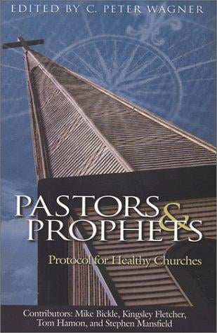 Pastors & Prophets