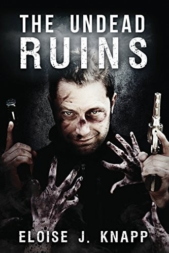 The Undead Ruins (The Undead Situation Book 3)