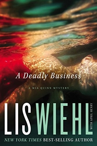 A Deadly Business (A Mia Quinn Mystery)
