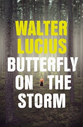 Butterfly on the Storm: Heartland Trilogy Book 1