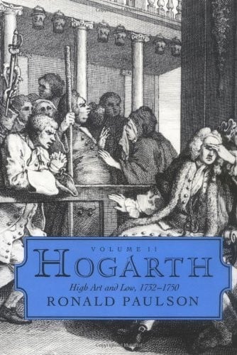 Hogarth: High Art and Low, 1732-50 Vol 2