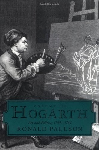 Hogarth: Art and Politics, 1750-64 Vol 3