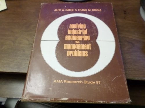 Applying industrial engineering to management problems