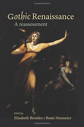 Gothic Renaissance: A reassessment