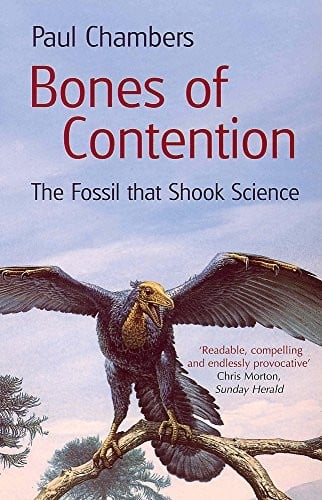 Bones of Contention : The Archaeopteryx Scandals