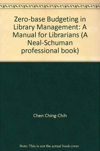 Zero-base budgeting in library management