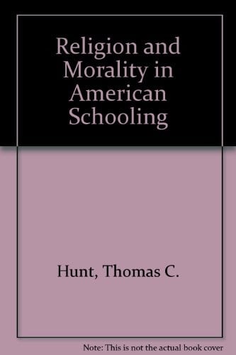 Religion and morality in American schooling