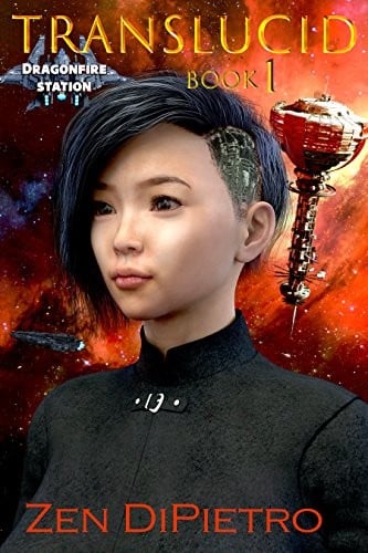 Translucid (Dragonfire Station Book 1)