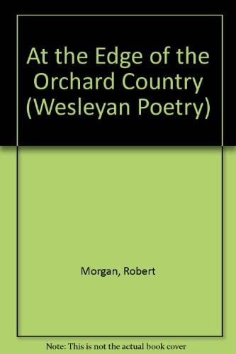 At the edge of the orchard country