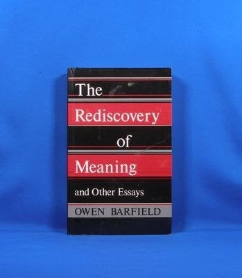 The Rediscovery of Meaning and Other Essays
