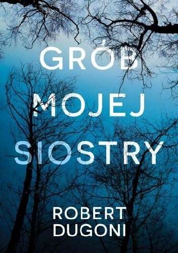 Grób mojej siostry