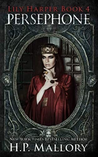 Persephone (The Lily Harper Series) (Volume 4)