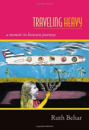 Traveling Heavy: A Memoir in between Journeys