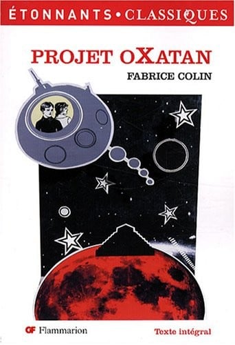 Projet oXatan (French Edition)