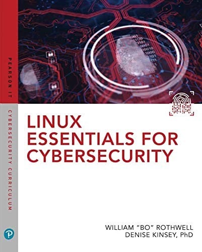 Linux Essentials for Cybersecurity (Pearson IT Cybersecurity Curriculum (ITCC))