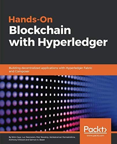 Hands-On Blockchain with Hyperledger: Building decentralized applications with Hyperledger Fabric and Composer