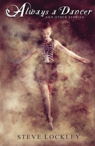Always a Dancer & other stories