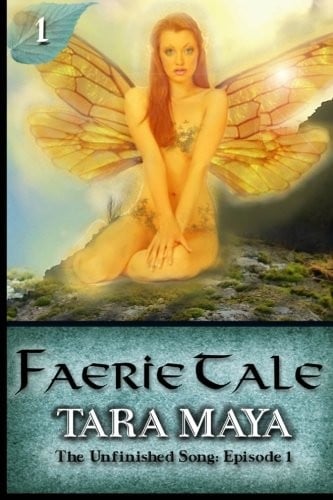 Faerie Tale: The Unfinished Song Serial, Book 1