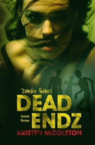 Dead Endz (Zombie Games) (Volume 3)