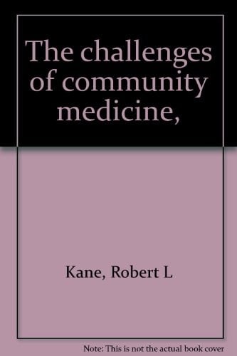 The challenges of community medicine