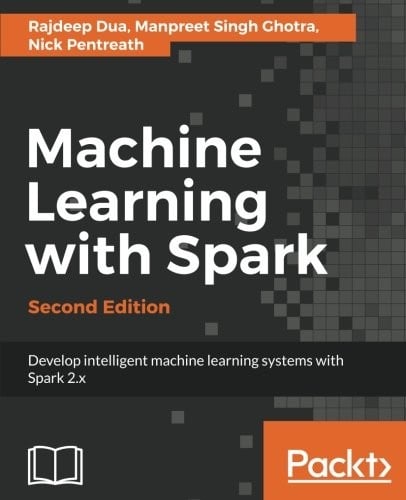 Machine Learning with Spark - Second Edition