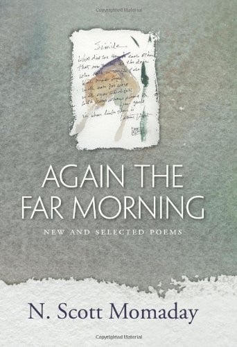 Again the Far Morning: New and Selected Poems