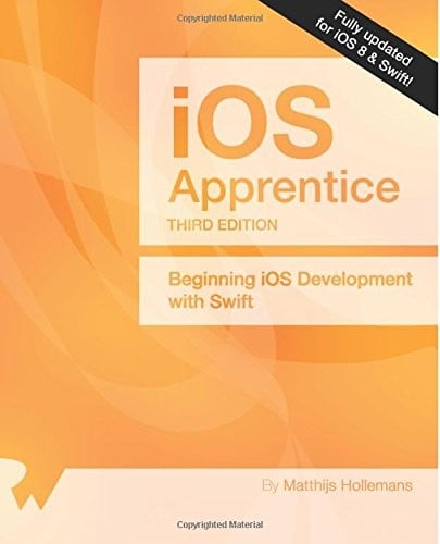 The iOS Apprentice: Third Edition: Beginning iOS Development with Swift