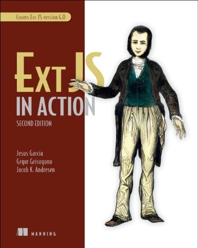 Ext JS in Action: Covers Ext JS Version 4.0