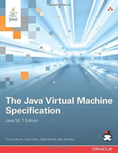 The Java Virtual Machine Specification, Java SE 7 Edition (Java Series)