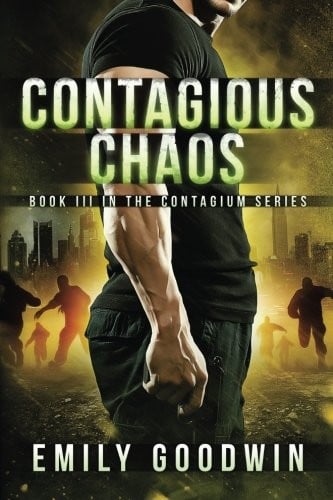 Contagious Chaos (The Contagium Series) (Volume 1)