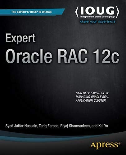 Expert Oracle RAC 12c (The Expert's Voice)