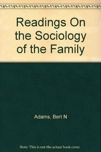 Readings On the Sociology of the Family