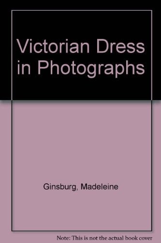 Victorian dress in photographs