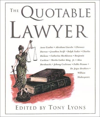 The quotable lawyer