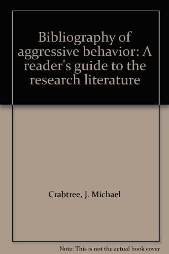 Bibliography of aggressive behavior