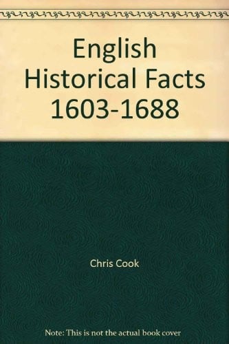 English historical facts, 1603-1688