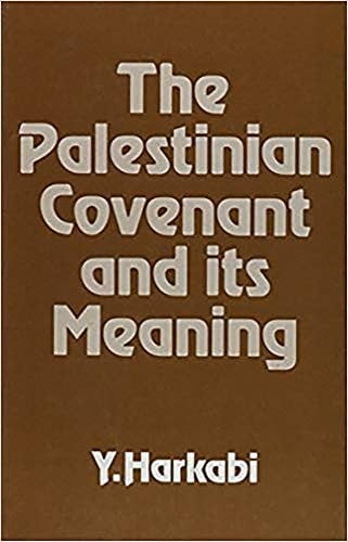 The Palestinian covenant and its meaning